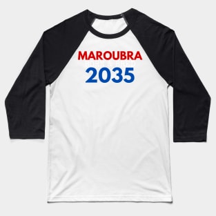 MAROUBRA BORN AND BRED 2035 EASTS COLOURS WHITE DESIGN Baseball T-Shirt